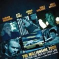 The Millionaire Tour - Chaptre Un